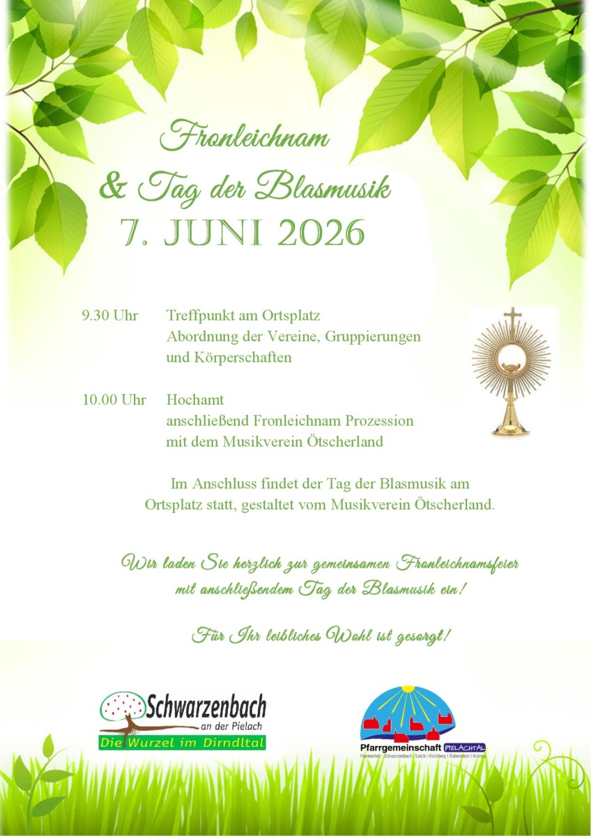 Einladung zur Fronleichnamsfeier mit anschließendem Tag der Blasmusik am 7. Juni 2026 um 10 Uhr in der Pfarrkirche anschließend am Ortsplatz