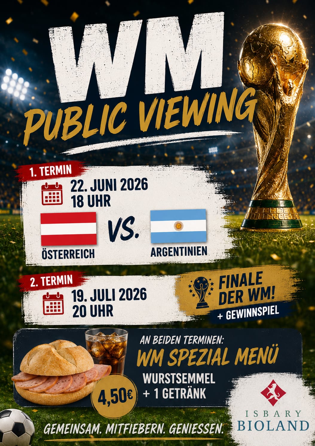 Plakat mit WM Pokal und 2 Terminen für Public Viewing
